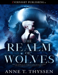 Anne T. Thyssen — The Realm of Wolves