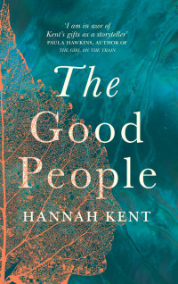 Hannah Kent — The Good People