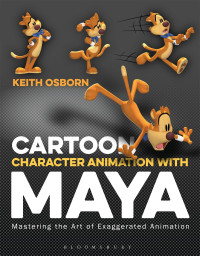 Keith Osborn — Cartoon Character Animation with Maya