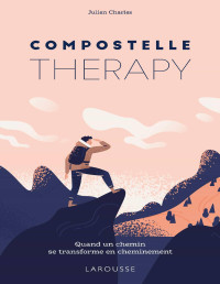 Julien Charles — Compostelle therapy