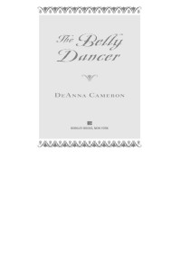 DeAnna Cameron — The Belly Dancer