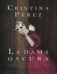 Cristina Perez — La dama oscura