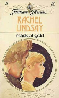 Rachel Lindsay — Mask of Gold