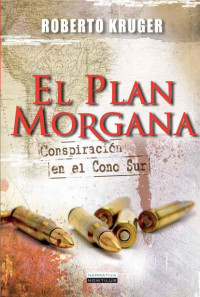 Roberto Kruger — El plan Morgana