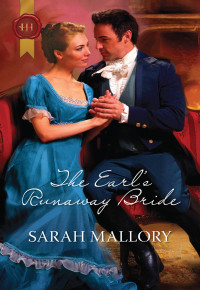 Sarah Mallory — The Earl's Runaway Bride