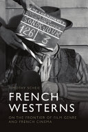 Timothy Scheie — French Westerns