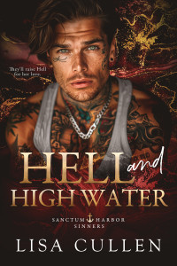 Lisa Cullen — Hell and High Water: Sanctum Harbor Sinners