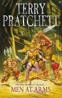 Terry Pratchett — Men At Arms