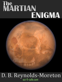 D. B. Reynolds-Moreton — The Martian Enigma