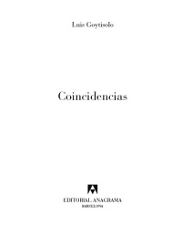 Luis Goytisolo — Coincidencias