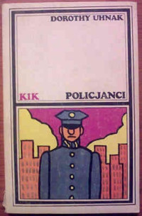 Policjanci — Uhnak Dorothy