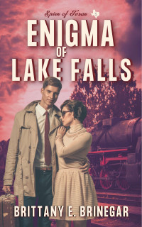 Brittany E. Brinegar — Enigma of Lake Falls