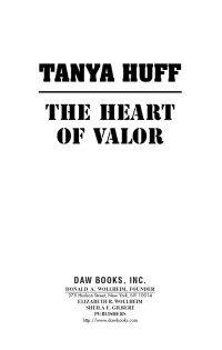 Tanya Huff — The Heart of Valor