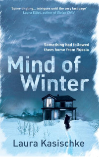 Kasischke, Laura — Mind of Winter