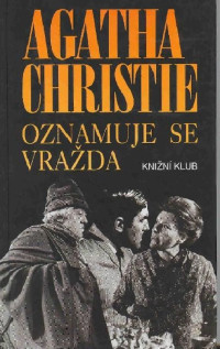 Christie Agatha — Oznamuje se vražda