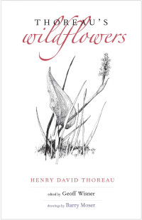 Thoreau, Henry David; Wisner, Geoff; Moser, Barry — 9780300221015.pdf