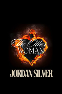 Jordan Silver — The Other Woman