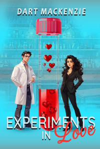 Dart Mackenzie — Experiments in Love