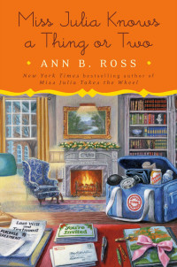 Ann B Ross — Miss Julia Knows a Thing or Two