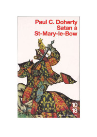 Doherty, Paul Charles — Satan à St-Mary-le-Bow