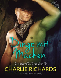 Charlie Richards — Dingo mit Macken