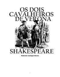 Teotonio Simoes — Os Dois Cavalheiros de Verona - William Shakespeare