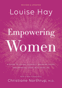 Louise Hay — Empowering Women