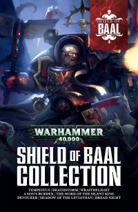 Various — The Shield of Baal Collection