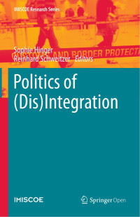 Sophie Hinger & Reinhard Schweitzer — Politics of (Dis)Integration