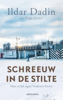 Ildar Dadin, Birgit Virnich, Rob Hartmans — Schreeuw in de stilte