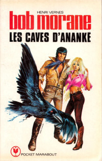 Vernes, Henri — Les Caves d'Ananké