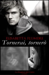 admin — Elisabetta Fiumeri - Tornerai...tornerò