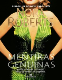 Nora Roberts — Mentiras genuínas