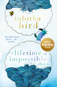 Tabitha Bird — A Lifetime of Impossible Days