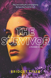 Bridget Tyler  — The Survivor