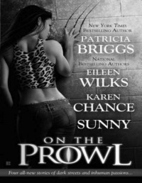 Briggs Patricia — On the Prowl