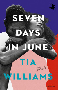 Tia Williams — SEVEN DAYS IN JUNE