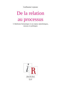 Guillaume Lejeune — De la relation au processus