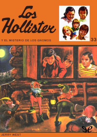 Jerry West — Los Hollister y el misterio de los gnomos