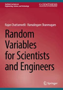 Rajan Chattamvelli, Ramalingam Shanmugam — Random Variables for Scientists and Engineers