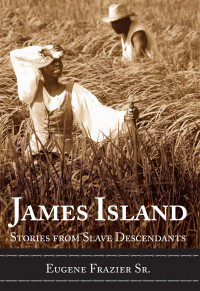 Eugene Frazier Sr. — James Island