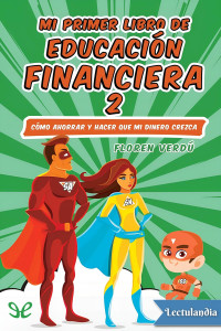 Floren Verdú — Mi primer libro de Educación Financiera 2