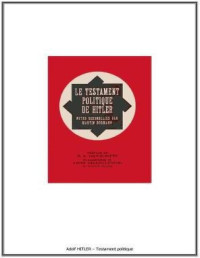 Hitler, Adolf — Testament Politique