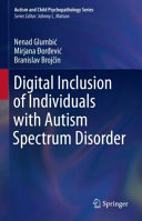 Nenad Glumbić, Mirjana Đorđević, Branislav Brojčin — Digital Inclusion of Individuals with Autism Spectrum Disorder