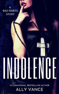 Ally Vance [Vance, Ally] — Indolence