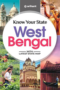 Goutam Chakraborty, Madhumita Pattrea — Know Your State West Bengal