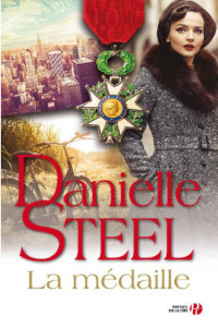 Steel Danielle [Steel Danielle] — La Médaille