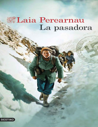 Laia Perearnau — LA PASADORA