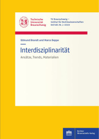 Edmund Brandt und Marco Deppe — Interdisziplinarität – Ansätze, Trends, Materialien