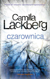 Camilla Läckberg — Czarownica (wyd. 2)